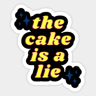 The Cake is a Lie Sticker